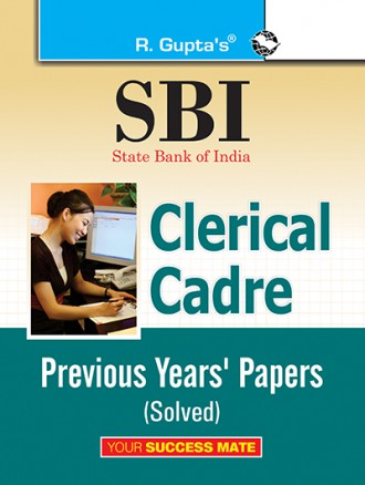 RGupta Ramesh SBI: Clerical Cadre - Previous Years Papers (Solved) English Medium
